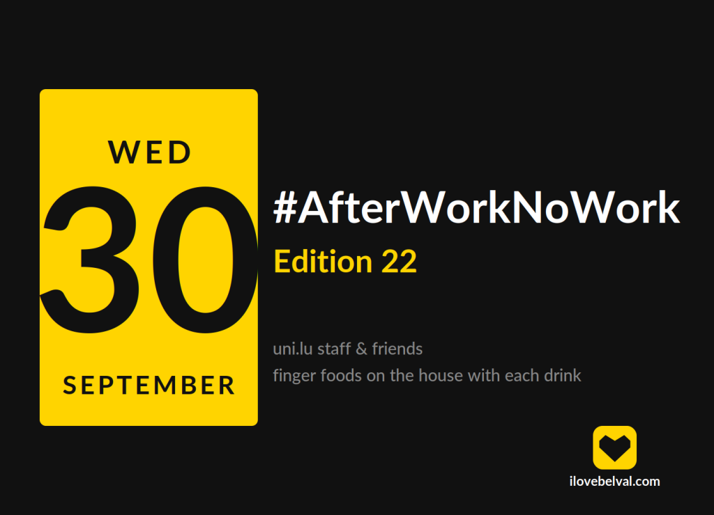 #AfterWorkNoWork, Belval