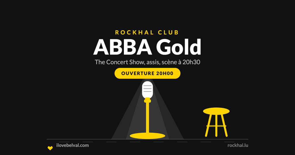 ABBA Gold à la Rockhal, Belval