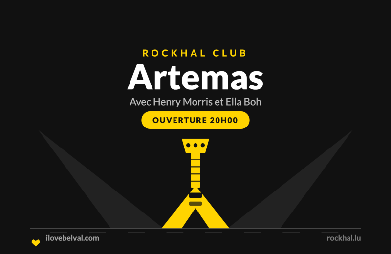 Artemas à la Rockhal, Belval