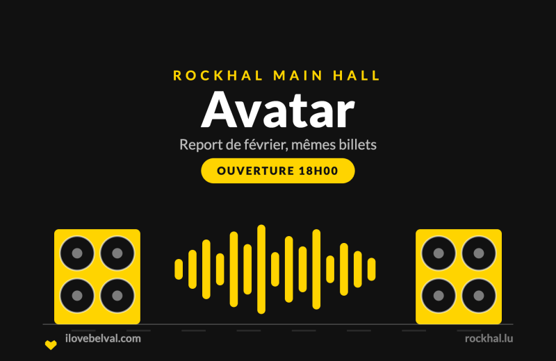 Avatar à la Rockhal, Belval