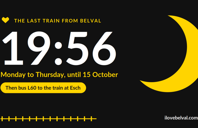 19:56 in large white figures on black, with a yellow crescent moon. The last train from Belval, Monday to Thursday, until 15 October.