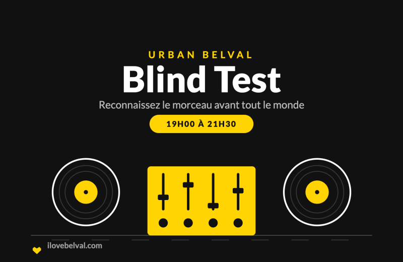 Visuel noir I Love Belval titré URBAN BELVAL, puis Blind Test en blanc, Reconnaissez le morceau avant tout le monde, et un badge jaune indiquant 19h00 à 21h30. En dessous, deux platines et une table de mixage en jaune et noir. ilovebelval.com en bas.