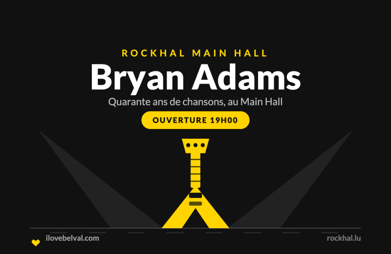 Bryan Adams à la Rockhal, Belval
