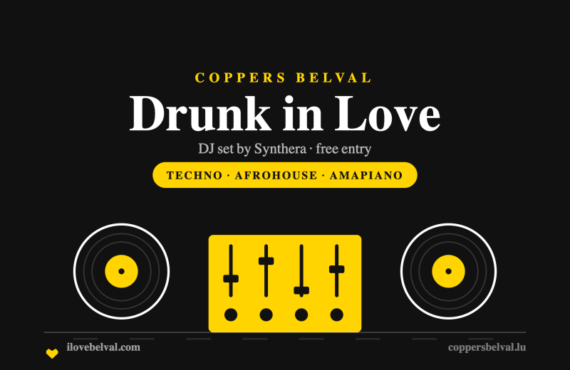Drunk in Love at Coppers Belval: two turntables and a mixer in the I Love Belval house style