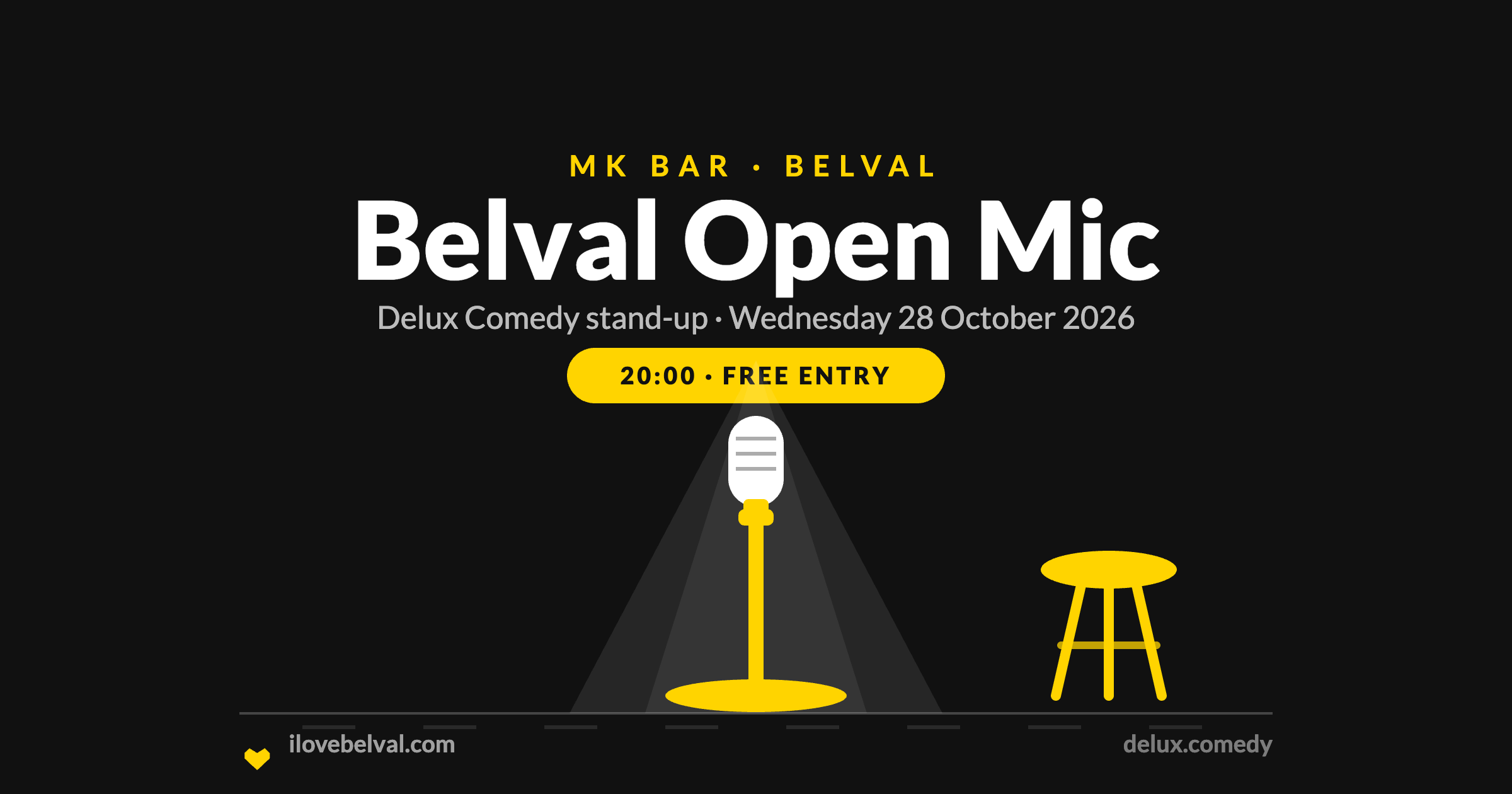 Belval Open Mic with Delux Comedy at MK Bar, 28 October 2026