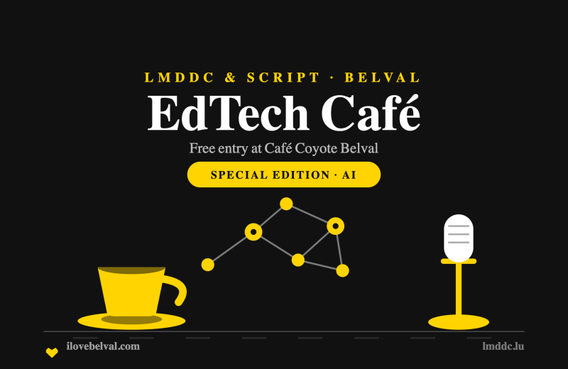 EdTech Cafe at Cafe Coyote Belval: a cup, a small network of nodes and a microphone in the I Love Belval house style
