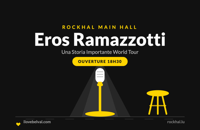 Eros Ramazzotti à la Rockhal, Belval