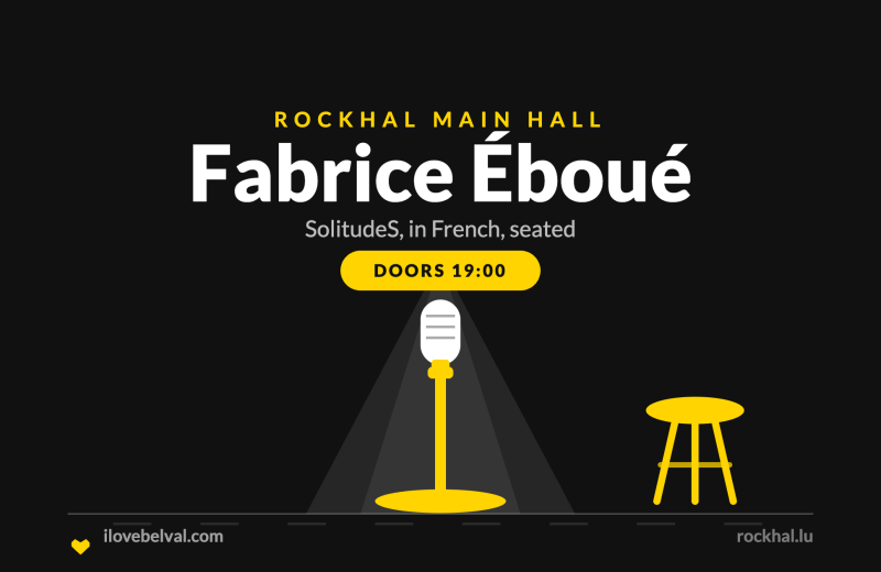 Fabrice Éboué at Rockhal, Belval