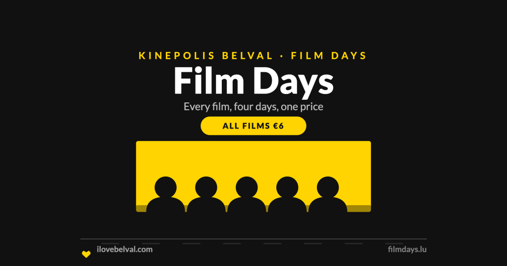 Film Days at Kinepolis Belval, all films 6 euros