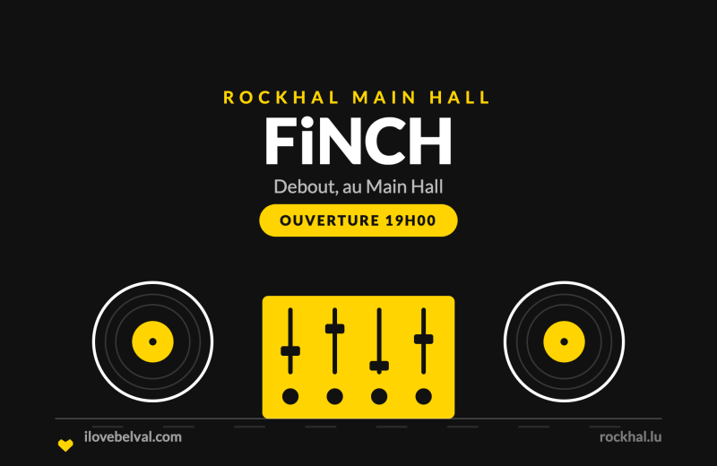 FiNCH à la Rockhal, Belval