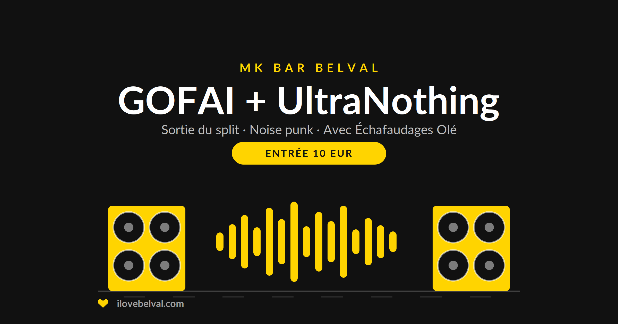 GOFAI + UltraNothing, sortie du split au MK Bar Belval, noise punk avec Échafaudages Olé, entrée 10 euros