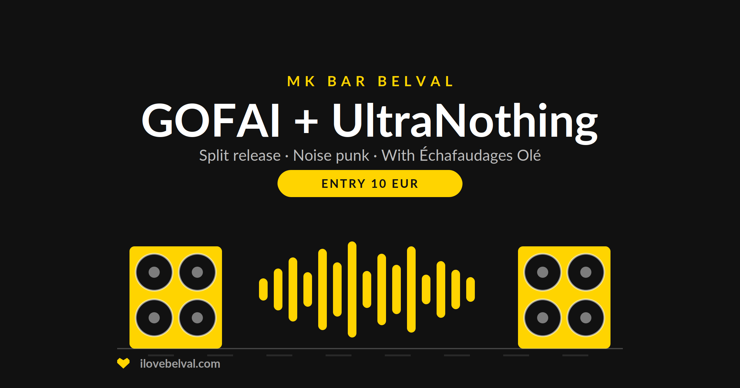 GOFAI + UltraNothing split release at MK Bar Belval, noise punk with Échafaudages Olé, entry 10 euros