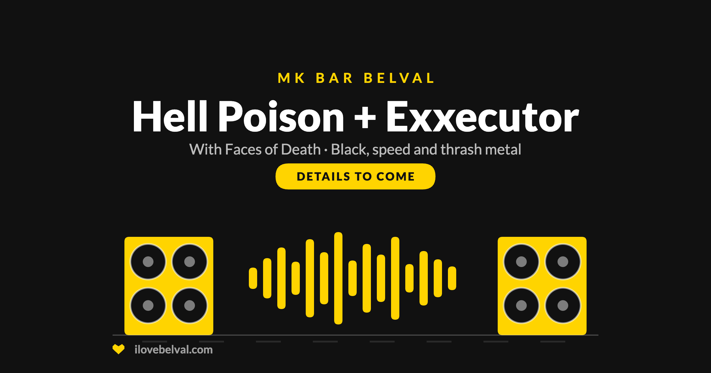 Hell Poison, Exxecutor and Faces of Death at MK Bar, Belval. Two speaker cabinets and a waveform.