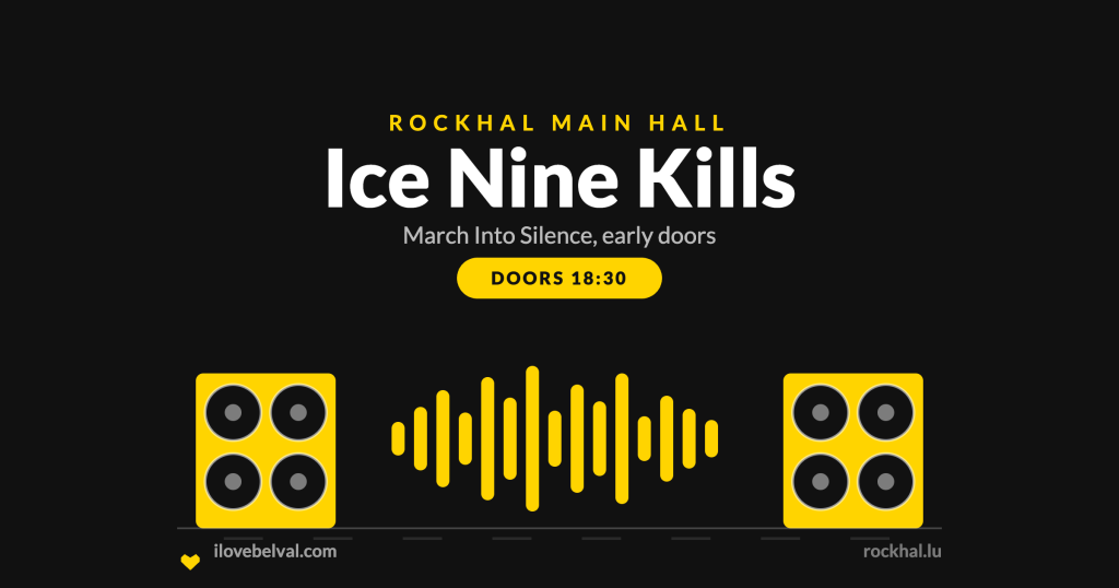 Ice Nine Kills at Rockhal, Belval
