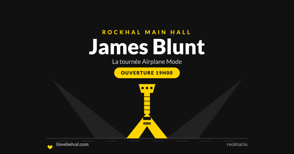 James Blunt à la Rockhal, Belval