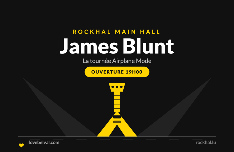 James Blunt à la Rockhal, Belval