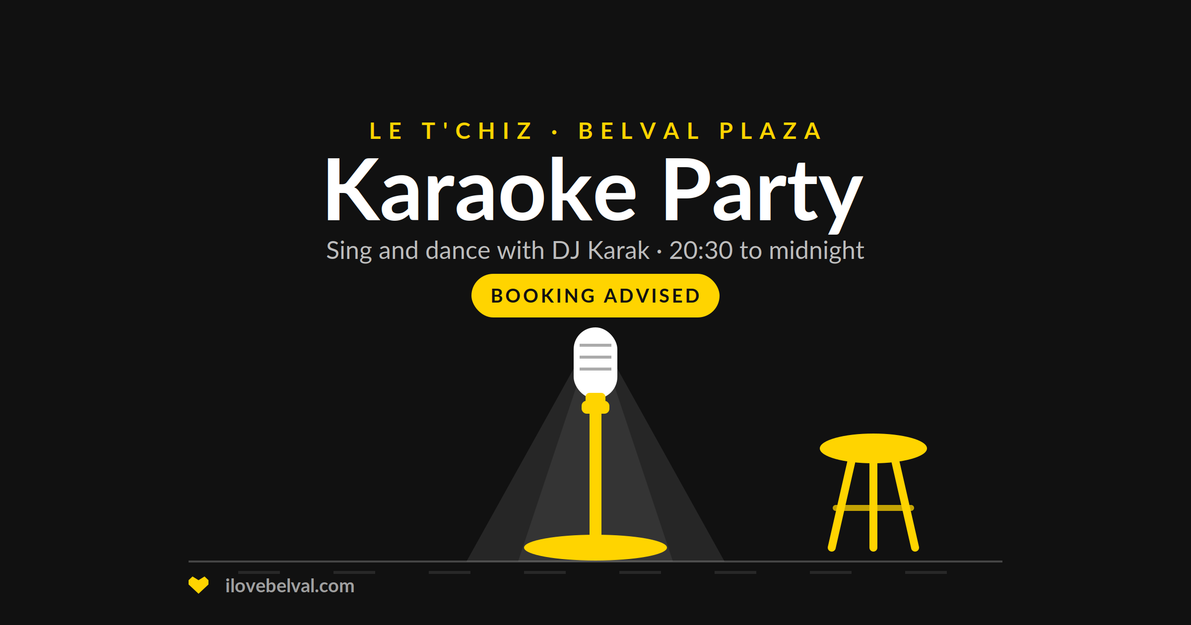 Karaoke Party with DJ Karak at Le T'Chiz, Belval Plaza: a microphone under a spotlight and a bar stool
