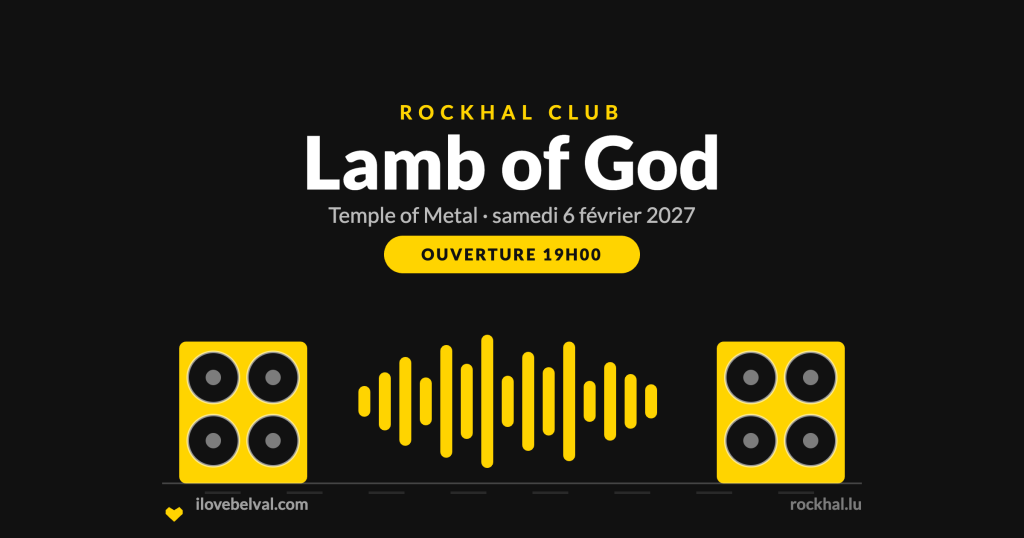 Lamb of God à la Rockhal Club Belval, samedi 6 février 2027