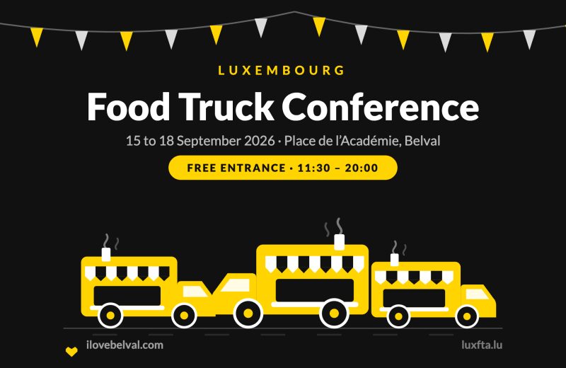 Black I Love Belval graphic with a string of bunting along the top. Small letterspaced LUXEMBOURG, then the headline Food Truck Conference, then 15 to 18 September 2026, Place de l’Académie, Belval, and a yellow pill reading FREE ENTRANCE, 11:30 to 20:00. Three drawn food trucks in yellow and black with steam rising from their roofs. ilovebelval.com bottom left, luxfta.lu bottom right.