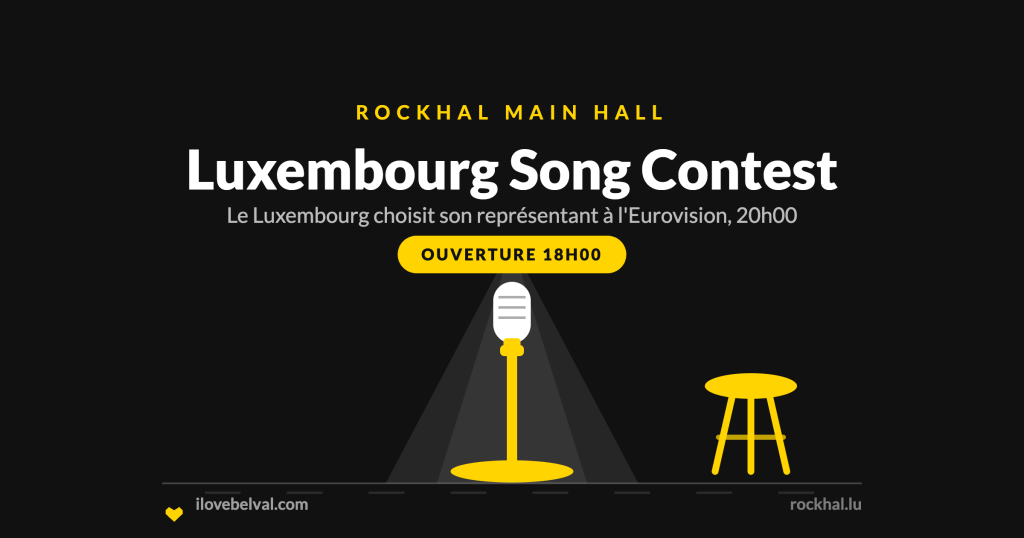 Luxembourg Song Contest à la Rockhal, Belval