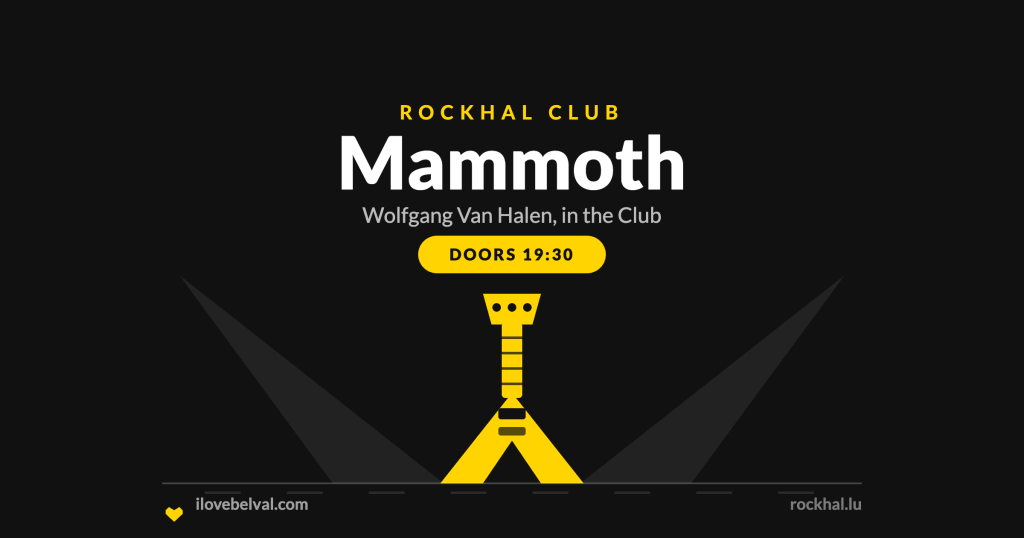 Mammoth at Rockhal, Belval