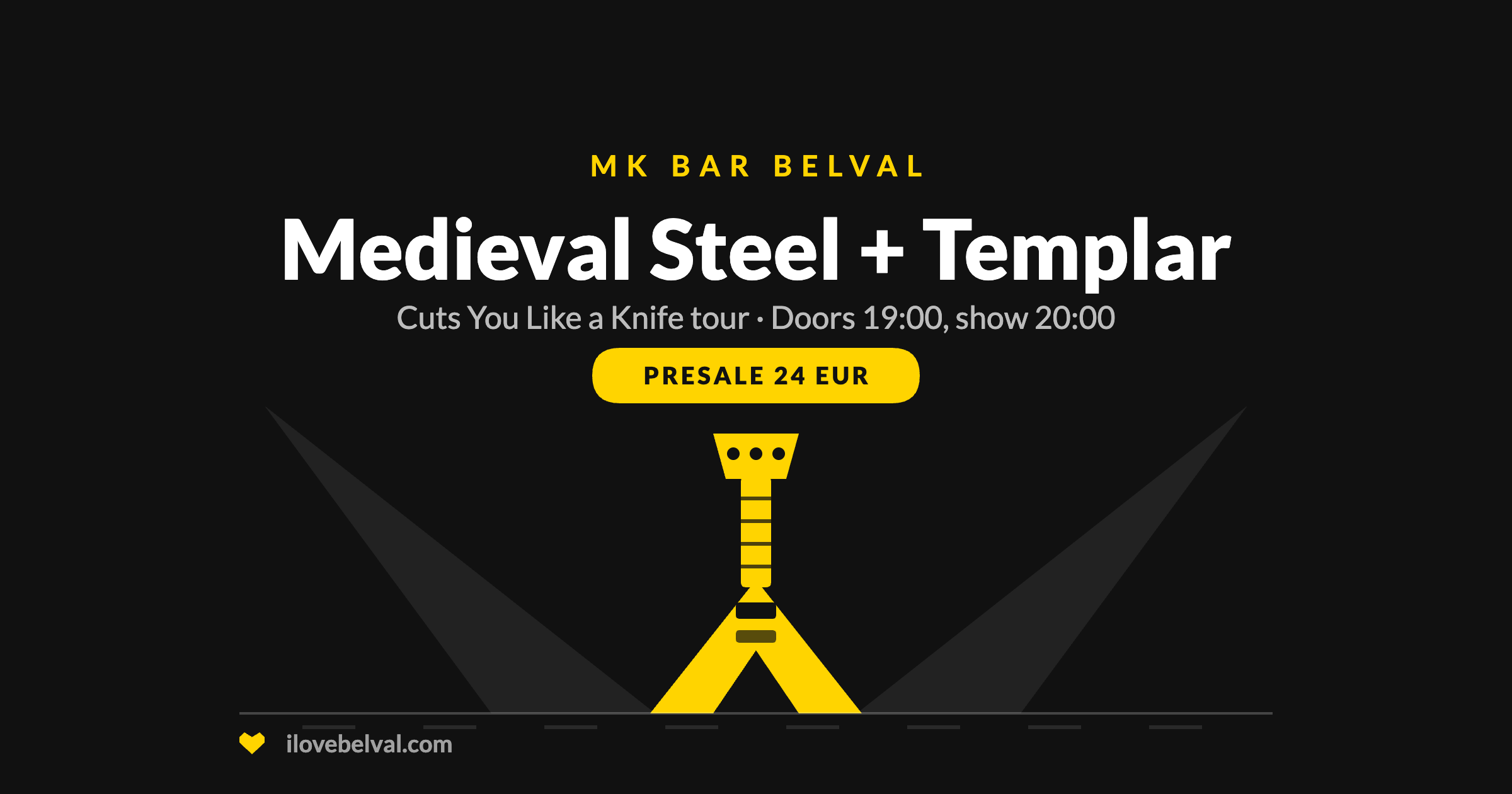Medieval Steel and Templar at MK Bar, Belval. A flying V under two stage beams.