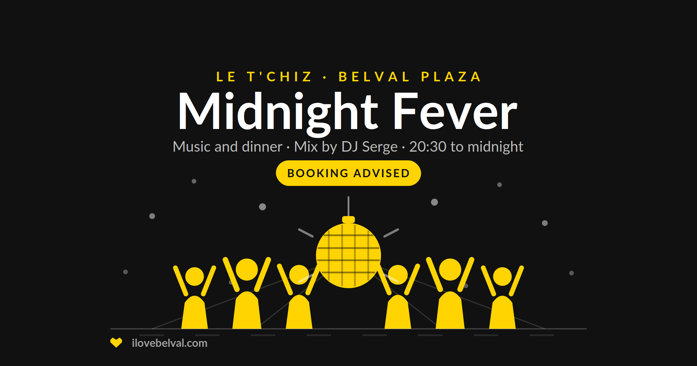 Midnight Fever with DJ Serge at Le T'Chiz, Belval Plaza: dancers under a mirror ball