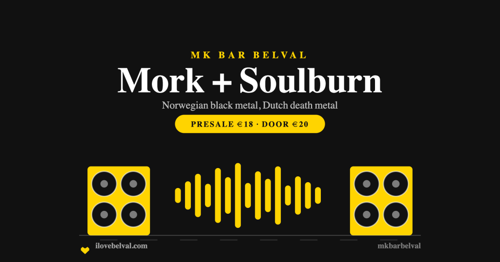 Mork and Soulburn at MK Bar Belval: two speaker cabinets and a waveform in the I Love Belval house style