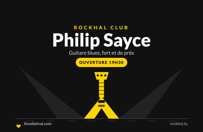 Philip Sayce à la Rockhal, Belval