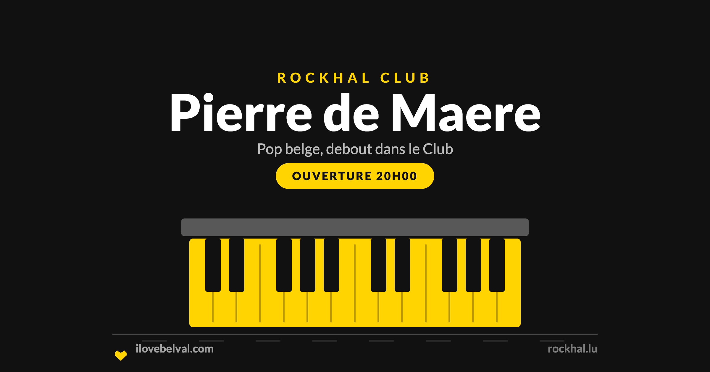 Pierre de Maere à la Rockhal, Belval