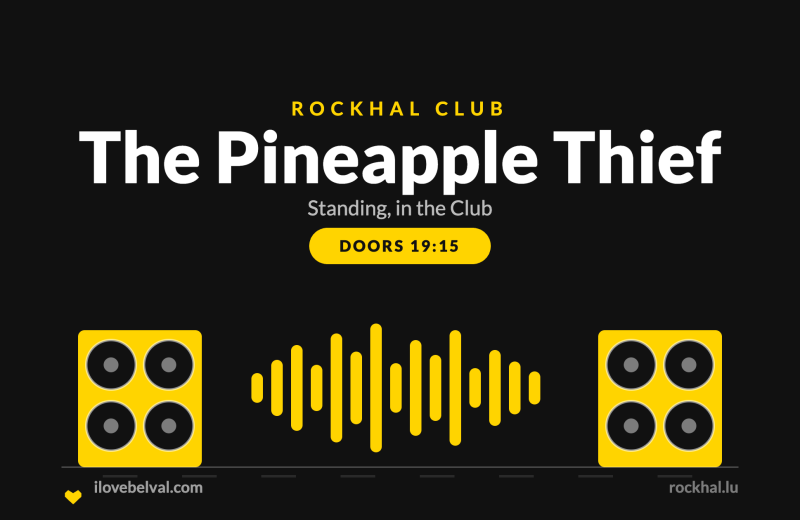 The Pineapple Thief at Rockhal, Belval