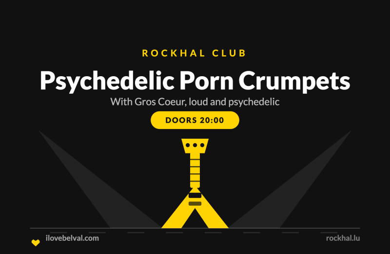 Psychedelic Porn Crumpets at Rockhal, Belval