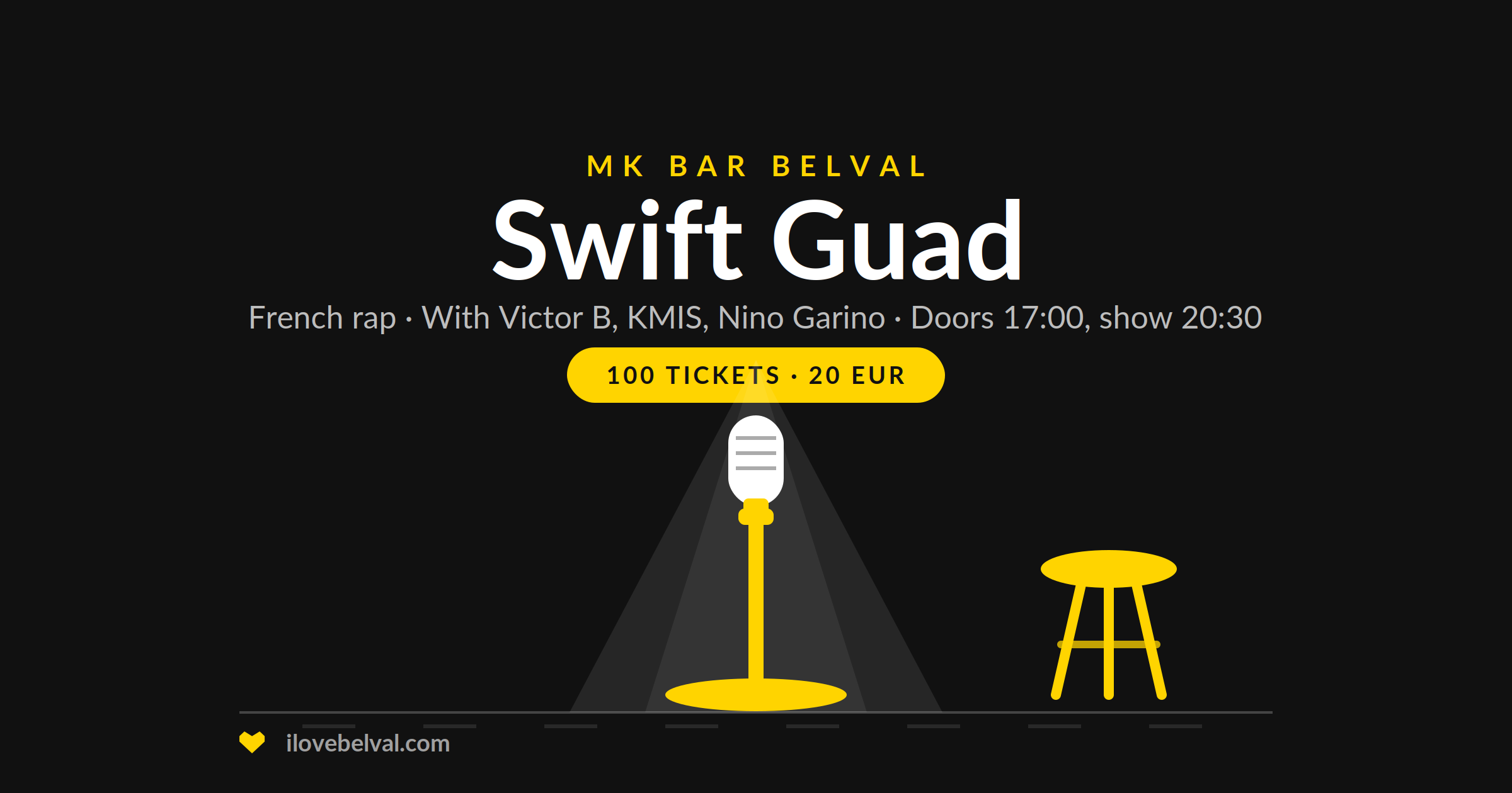 Swift Guad at MK Bar, Belval, 28 November 2026: a microphone under a spotlight with a stool beside it, French rap, doors 17:00, show 20:30, 100 tickets at 20 euros