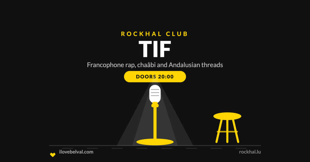 TIF at Rockhal Belval