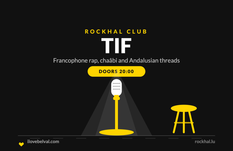 TIF at Rockhal Belval