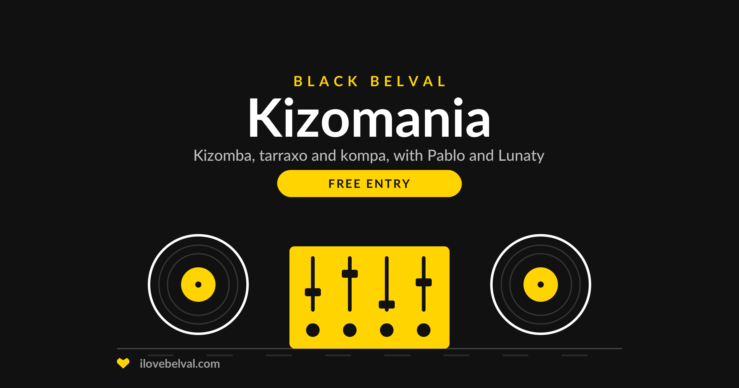 Kizomania at Black Belval: kizomba, tarraxo and kompa with Pablo and Lunaty
