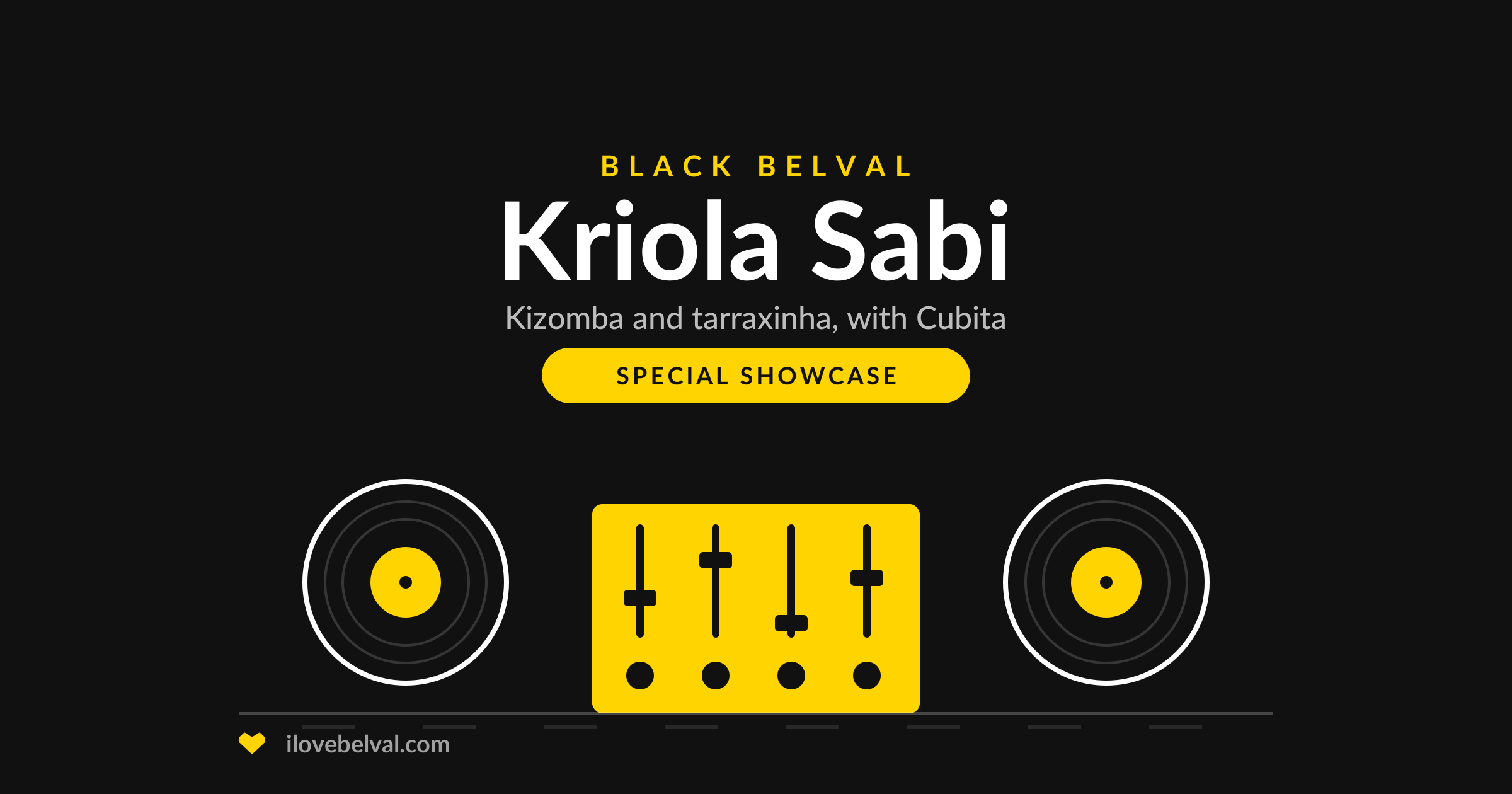 Illustration of two turntables and a mixer, titled Kriola Sabi, kizomba and tarraxinha with Cubita, Black Belval