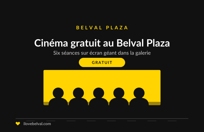 Séances de cinéma gratuites au Belval Plaza, illustration I Love Belval
