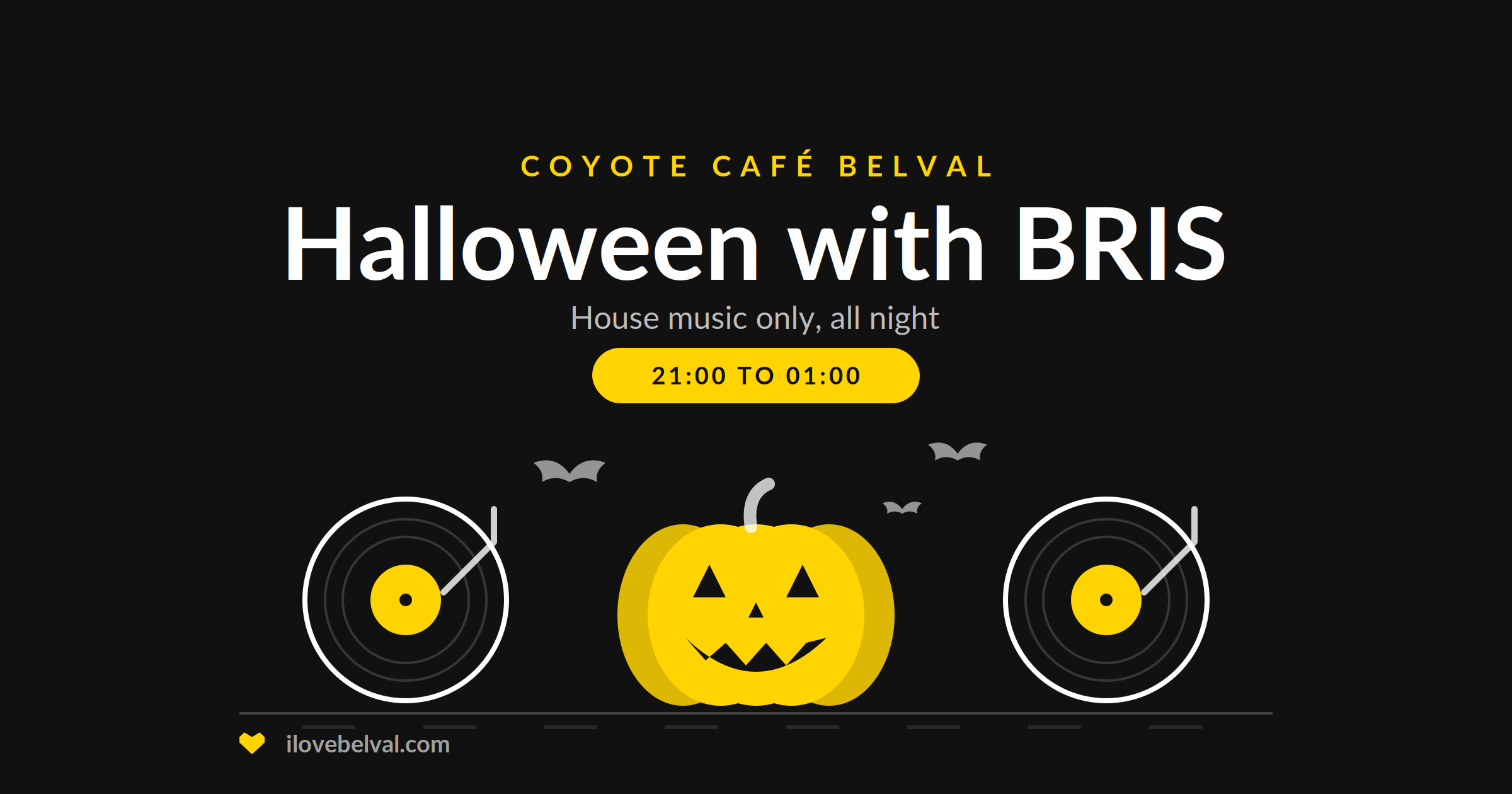 Halloween with BRIS at Coyote Café Belval: two turntables with a carved pumpkin between them and bats overhead, house music from 21:00 to 01:00