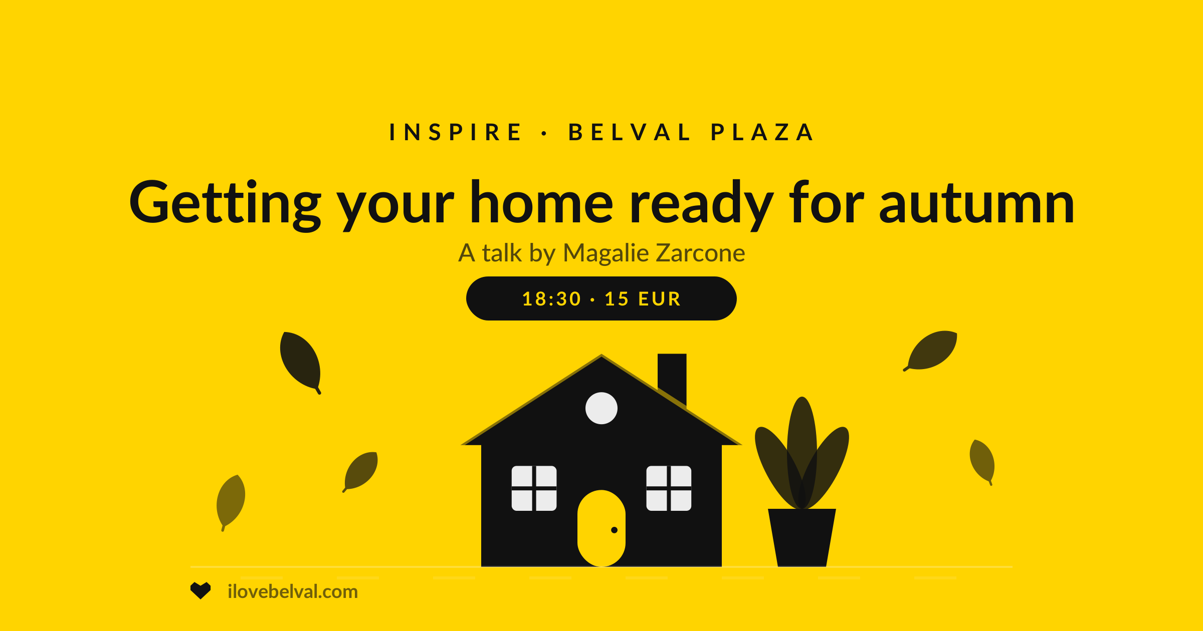 Getting your home ready for autumn, a talk by Magalie Zarcone at INSPIRE, Belval Plaza: a house with lit windows, a potted plant and falling leaves