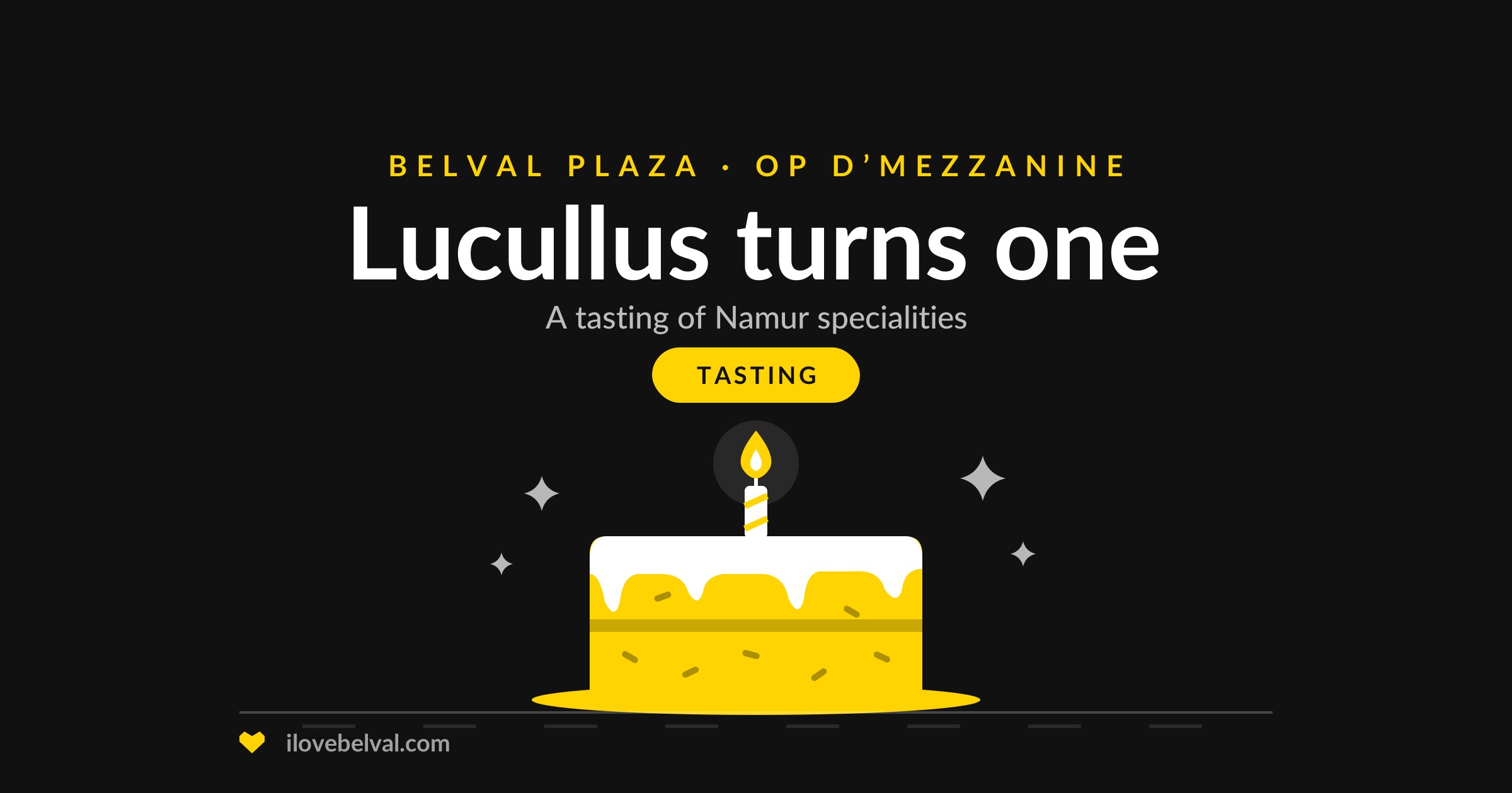 Lucullus by Namur turns one: a birthday cake with one candle, I Love Belval illustration
