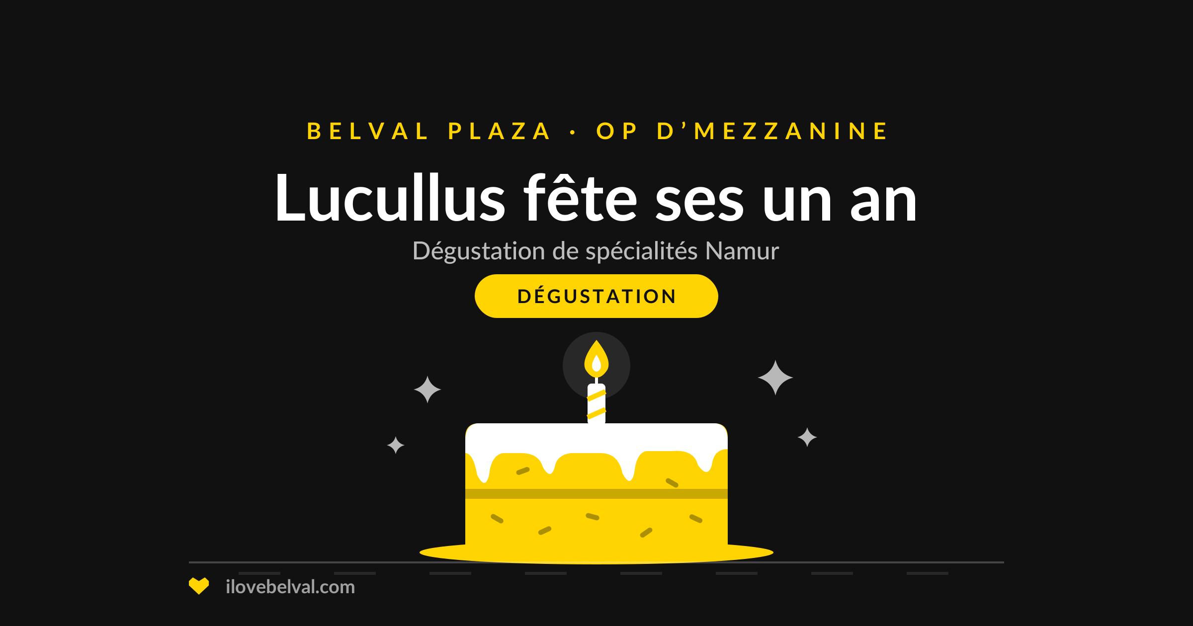 Lucullus by Namur fête ses un an : un gâteau avec une bougie, illustration I Love Belval
