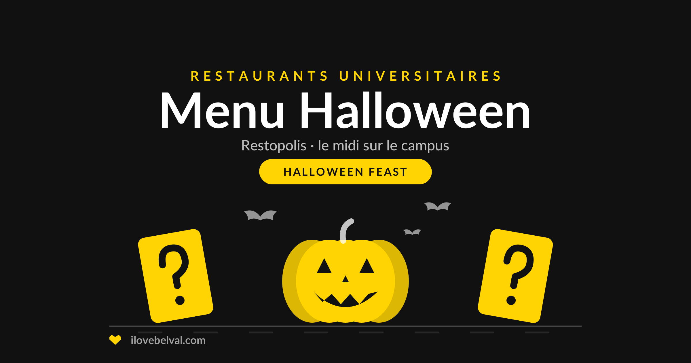 Menu Halloween dans les restaurants universitaires de Belval, par Restopolis. Une citrouille, des chauves-souris et deux cartes mystère.