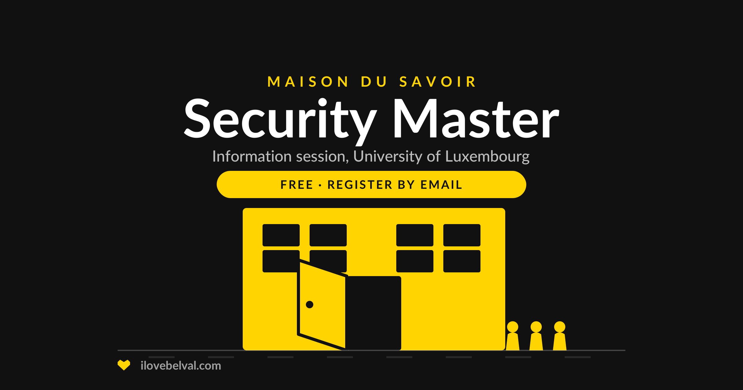 Information session on the Master in Information Systems Security Management at the Maison du Savoir, Belval: free, register by email