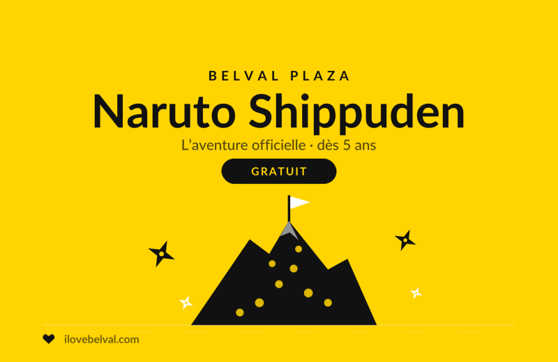 Naruto Shippuden, l’aventure officielle à Belval Plaza, gratuit, dès 5 ans. Une montagne d’escalade avec un drapeau et des étoiles de ninja.