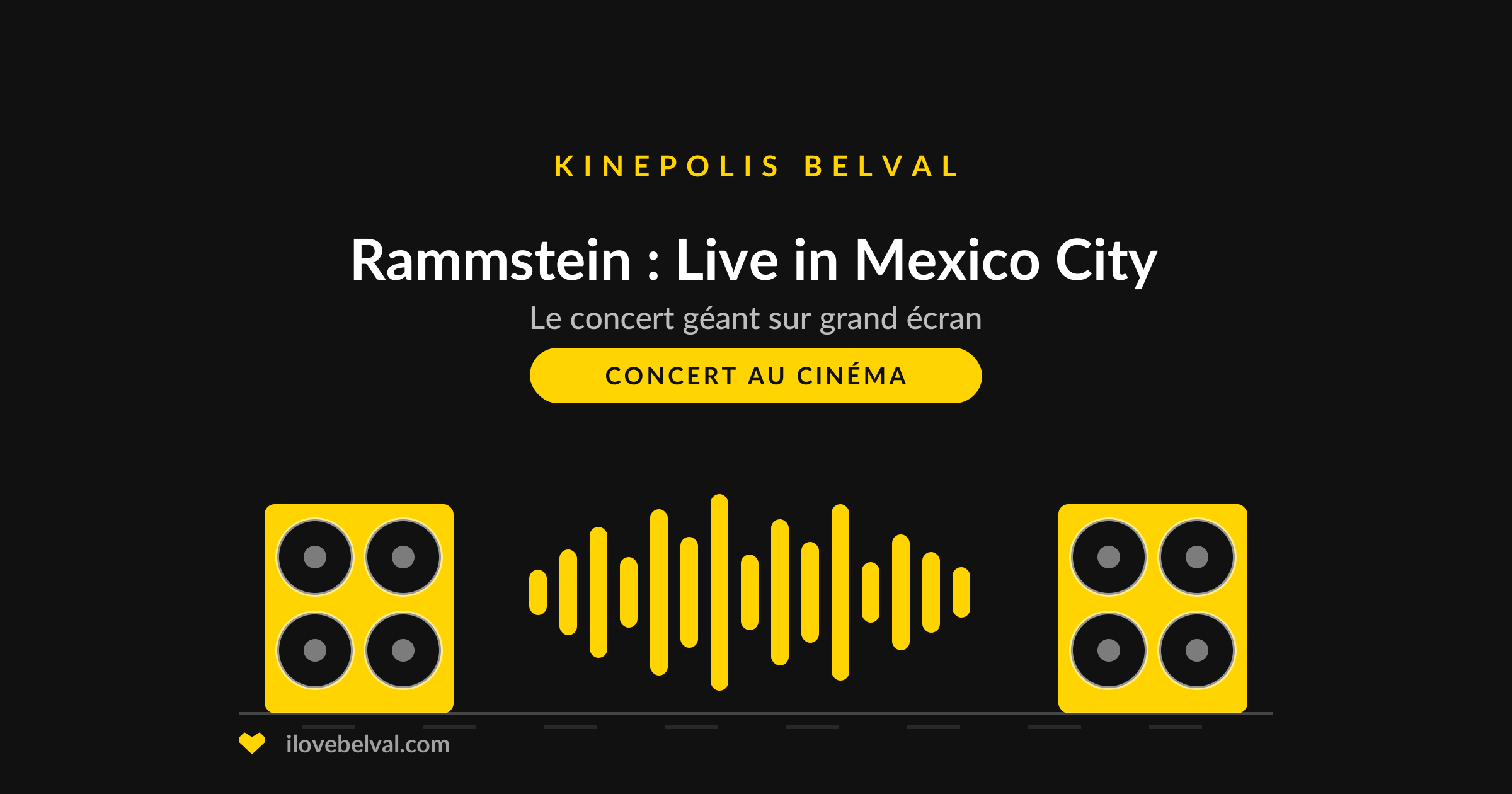 Rammstein: Live in Mexico City au Kinepolis Belval, illustration I Love Belval