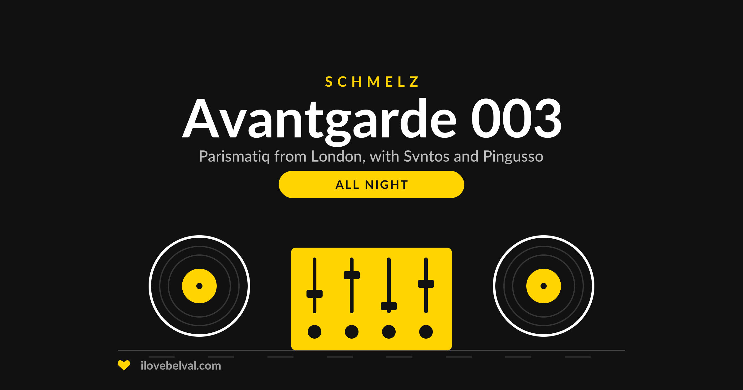Avantgarde 003 at Schmelz, Belval: Parismatiq with Svntos and Pingusso