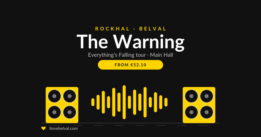 The Warning at Rockhal, Everything’s Falling tour in the Main Hall, tickets from €52.10: two speaker cabinets and a sound wave.