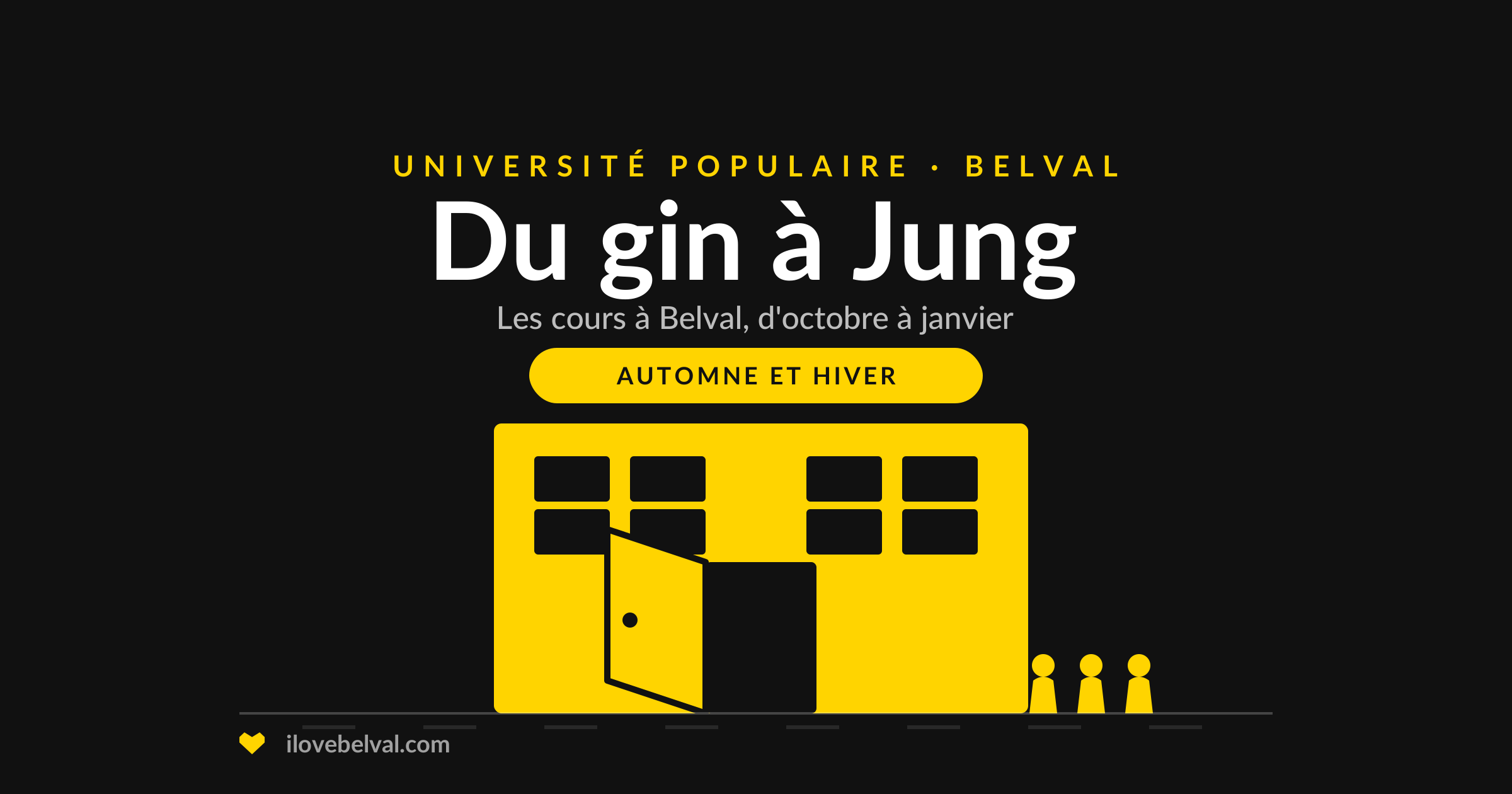 Illustration d'un bâtiment à la porte ouverte et de trois personnes qui arrivent, titrée Du gin à Jung, les cours de l'Université Populaire à Belval