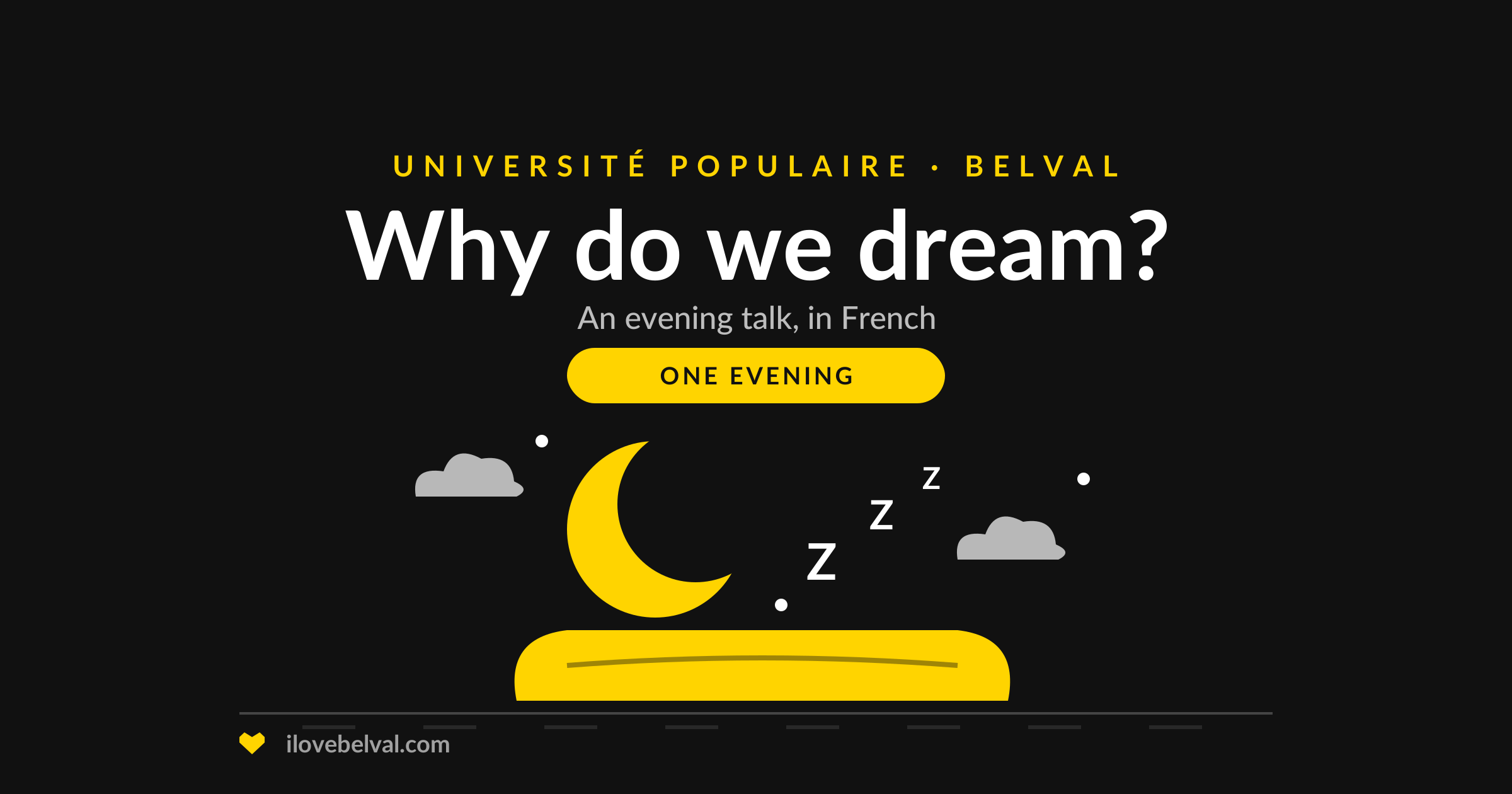 Illustration of a crescent moon over a pillow with floating Zs, titled Why do we dream?, Université Populaire Belval